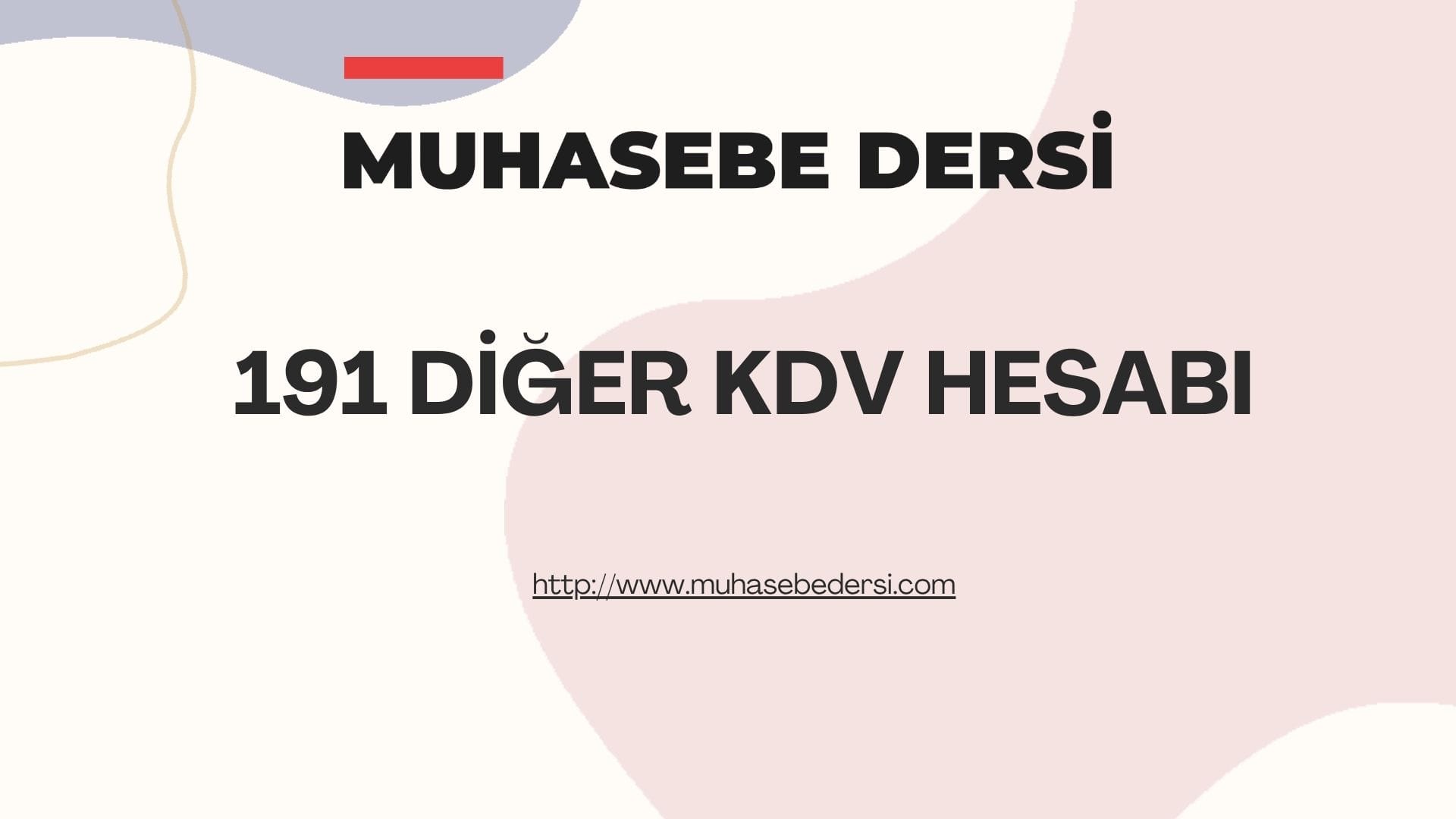 192 Diğer KDV Hesabı Nedir? | Muhasebe Dersi